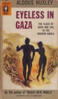 Huxley, Aldous : Eyeless in Gaza