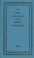 Drăguşanu, Ion Codru : Erdélyi peregrinus