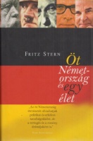 Stern, Fritz : Öt Németország és egy élet