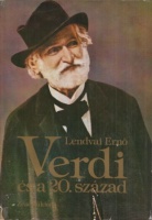 Lendvai Ernő : Verdi és a 20. század - A Falstaff hangzás-dramaturgiája