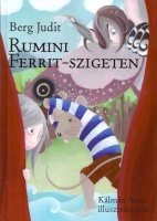 Berg Judit : Rumini  Ferrit-szigeten
