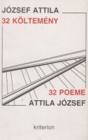 József Attila : 32 költemény / 32 poeme