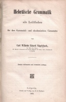 Nägelsbach, Carl Wilhelm Eduard : Hebräische grammatik as leitfaden