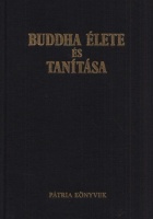 Buddha élete és tanítása