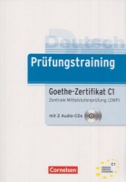 Baier, Gabi - Dittrich, Roland : Prüfungstraining - Goethe-Zertifikat C1