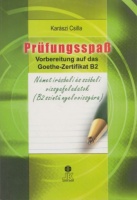 Karászi Csilla : Prüfungsspass - Vorbereitung Goethe-Zertifikat B2