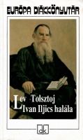Tolsztoj, Lev  : Ivan Iljics halála