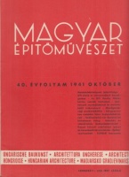 Magyar Építőművészet. 40. évfolyam.; 1941 október.