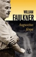 Faulkner, William : Augusztus fénye