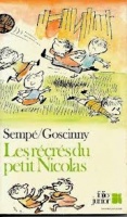 Sempé, [Jean-Jacques] - Goscinny, [René] : Les récrés du petit Nicolas
