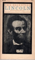 Stearn, Gerald Emanuel - Fried, Albert (edit.) : The Essential Lincoln