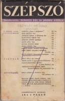 Szép szó [Irodalmi és kritikai folyóirat.] Szerk. Ignotus Pál és József Attila II. évf. 7. füz. (1936. szept.) 