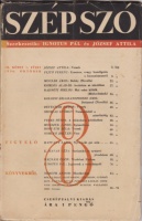 Szép szó [Irodalmi és kritikai folyóirat.] Szerk. Ignotus Pál és József Attila III/1. füz. (1936. okt.) 8. sz.