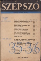 Szép szó [Irodalmi és kritikai folyóirat.] Szerk. Gáspár Zoltán. VIII/ 4. füzet. 1939. július-augusztus. 35-36. sz.
