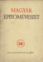 Magyar Építőművészet 1953. II. évfolyam 5-6. szám.