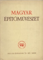 Magyar Építőművészet 1953. II. évfolyam 9.-10.. szám.