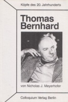 Meyerhofer, Nicholas J. : Thomas Bernhard