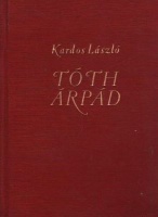 Kardos László  : Tóth Árpád