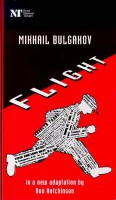 Bulgakov, Mikhail : Flight