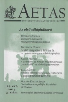 AETAS. Történettudományi folyóirat.  22. évf.  2014/3. sz. - Az első világháború.
