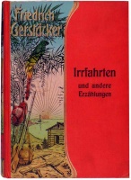 Gerstäcker, Friedrich : Irrfahrten und andere Erzählungen