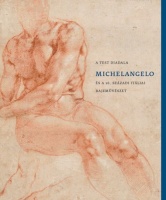 Kárpáti Zoltán, Nagy Eszter, Ujvári Péter (szerk.) : A test diadala - Michelangelo és a 16. századi itáliai rajzművészet