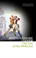 Cooper, James Fenimore : The Last of the  Mohicans