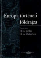 Butlin, R. A. - R. A. Dodgshon (szerk.) : Európa történeti földrajza