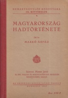 Markó Árpád : Magyarország hadtörténete