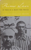 Levi, Primo : If This Is a Man / The Truce