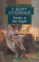 Fitzgerald, F. Scott  : Tender is the Night