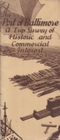 The Port of Baltimore - a Trip Survey of Historic and Commercial Interest [Prospectus]