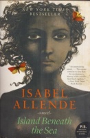 Allende, Isabel : Island Beneath the Sea