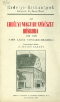 Nagy Lázár : Az erdélyi magyar színészet hőskora 1792 - 1821