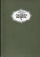 Kosztolányi Dezső : Modern költők I-III