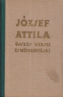 József Attila : -- összes versei és műfordításai
