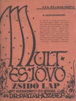 Patai József (szerk.) : Mult és Jövő - Zsidó művészeti, irodalmi, társadalmi és kritikai folyóirat. 1940. szept.