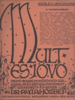 Patai József (szerk.) : Mult és Jövő - Zsidó művészeti, irodalmi, társadalmi és kritikai folyóirat. 1937 nov.