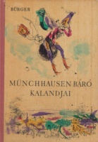 Bürger, G[ottfried] A[ugust] : Münchhausen báró kalandjai