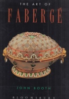 Booth, John : The Art of Faberge