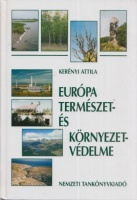 Kerényi Attila : Európa természet- és környezetvédelme