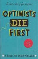 Nielsen, Susin : Optimists Die First
