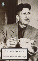 Orwell, George : Inside the Whale and Other Essays