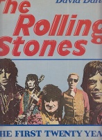 Dalton, David : The Rolling Stones - The First Twenty Years