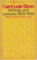 Stein, Gertrude : Look at Me Now and Here I Am - Writings and Lectures 1909-1945