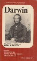 Darwin : Texts, Backgrounds, Contemporary Opinion, Critical Essays.