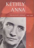 Kéthly Anna válogatott levelei (1921-1976)