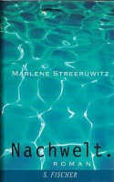 Streeruwitz, Marlene : Nachwelt