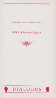 Kemény István - Vörös István : A Kafka-paradigma 