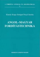 Klaudy Kinga- Simigné Fenyő Sarolta  : Angol-magyar fordítástechnika